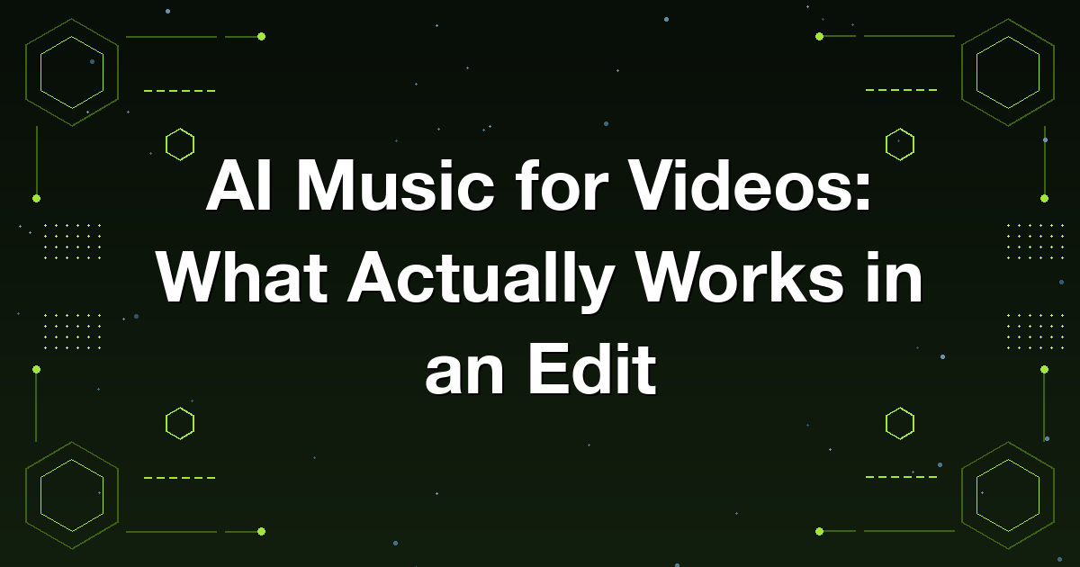 AI music for videos, getting a generated track to fit a finished edit