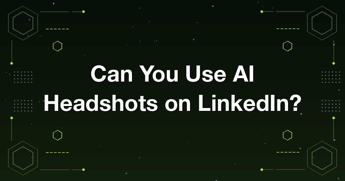 Understanding whether AI-generated headshots are allowed on LinkedIn profiles