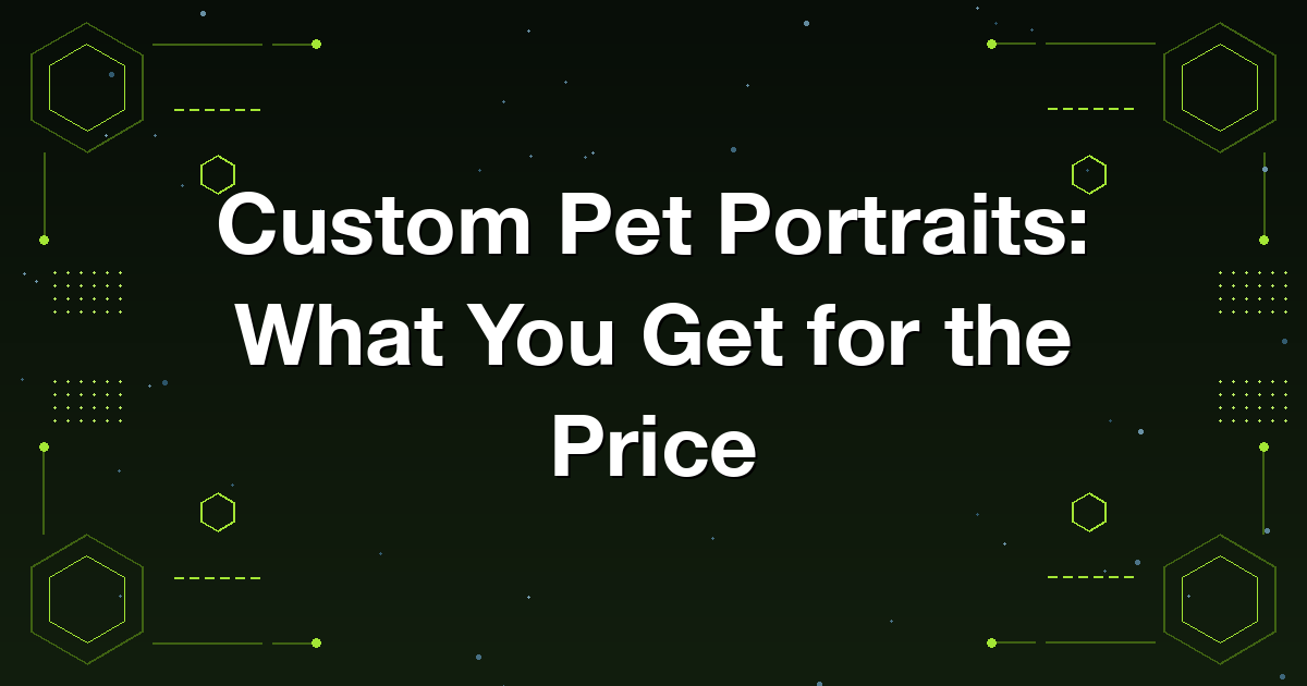 What custom pet portraits cost and what separates a good one from a bad one